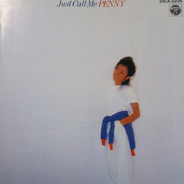 当山ひとみ – Just Call Me Penny (1988, CD) - Discogs