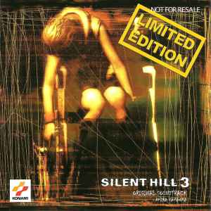 Akira Yamaoka - Silent Hill 3 Original Soundtrack (Limited Edition) album cover