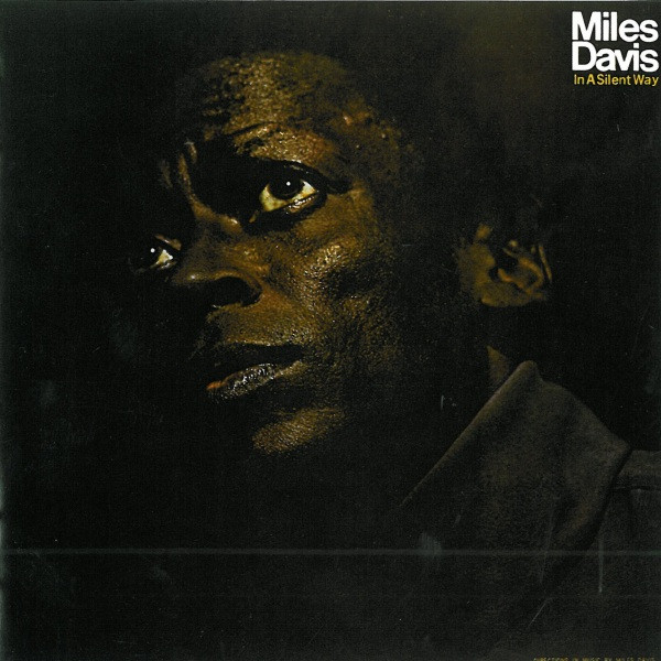 Miles Davis – In A Silent Way (1987, CD) - Discogs