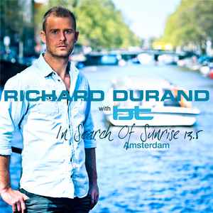 Richard Durand - In Search Of Sunrise 13.5: Amsterdam