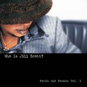 Jill Scott - Who Is Jill Scott? (Words And Sounds Vol. 1)