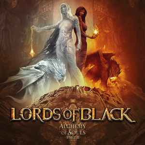 Lords Of Black - Alchemy Of Souls - Part II -