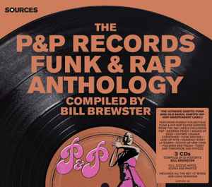The P&P Records Funk & Rap Anthology - Various