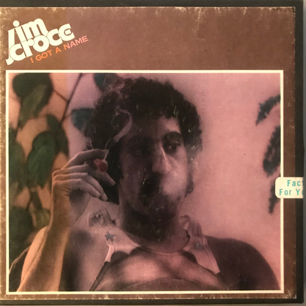 Jim Croce – I Got A Name (1973, Reel-To-Reel) - Discogs