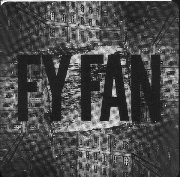 Fy Fan - Fy Fan | Releases | Discogs
