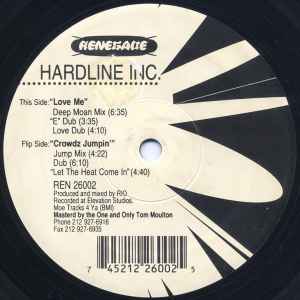 Hardline Inc. - Love Me / Crowdz Jumpin'