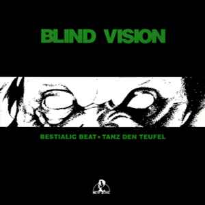 Portada de album Blind Vision - Bestialic Beat / Tanz Den Teufel