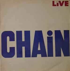 Chain (4) - Live