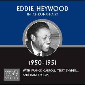 Eddie Heywood - In Chronology - 1950-1951 album cover