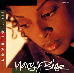 Love No Limit - Mary J Blige