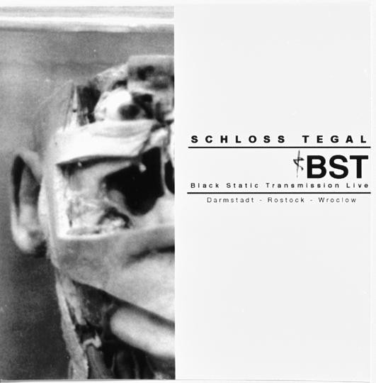 Album herunterladen Schloss Tegal - BST Black Static Transmission Live