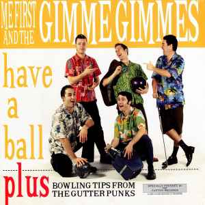 Me First And The Gimme Gimmes - Have A Ball album cover