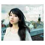 Nana Mizuki – Ultimate Diamond (2009, CD) - Discogs