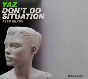 Yazoo - Don't Go / Situation (1999 Mixes)