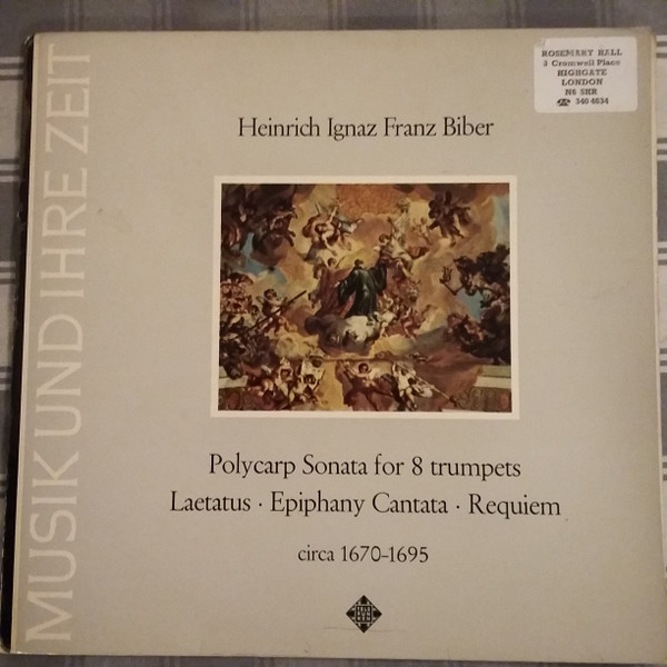 descargar álbum Heinrich Ignaz Franz Biber - St Polycarp Sonata For 8 Trumpets Laetatus Epiphany Cantata Requiem