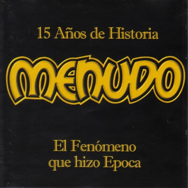last ned album Menudo - 15 Años De Historia