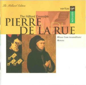 descargar álbum Pierre de la Rue The Hilliard Ensemble - Missa Cum Iocunditate Motets