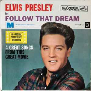 Elvis Presley - Follow That Dream