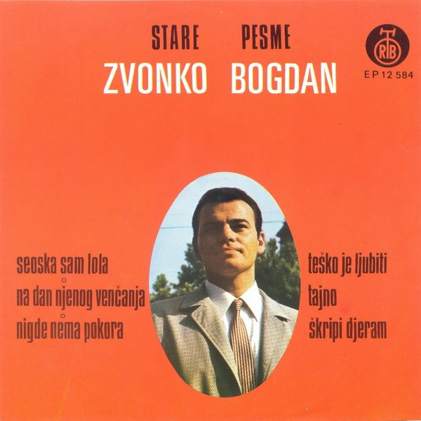 lataa albumi Zvonko Bogdan - Stare Pesme