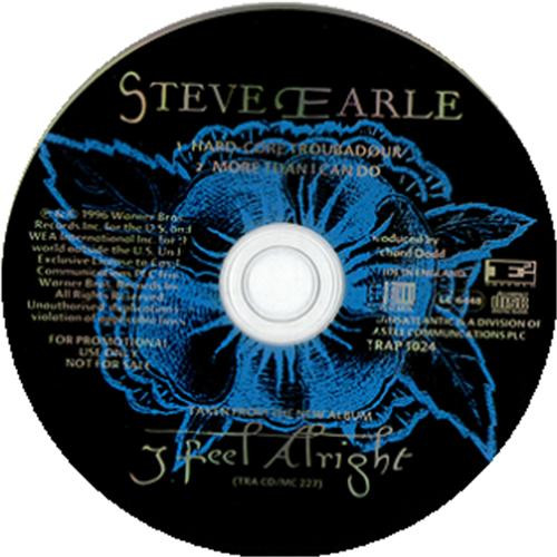 last ned album Steve Earle - Hard Core Troubadour I feel Alright Album Sampler