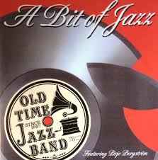 Old Time Jazz Band - A Bit Of Jazz album cover