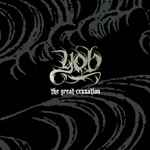 The Great Cessation - Yob