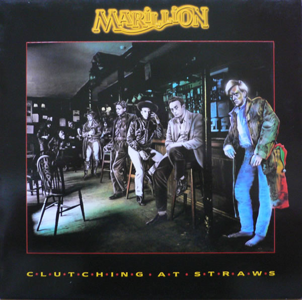 Marillion – Clutching At Straws