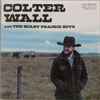 Colter Wall And The Scary Prairie Boys - Happy Reunion/Bob Fudge