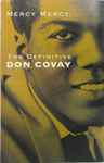 Cover of Mercy Mercy: The Definitive Don Covay, 1994, Cassette