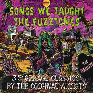 Various - Songs We Taught The Fuzztones
