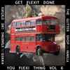 Various - You Flexi Thing Vol. 6: Get Flexit Done
