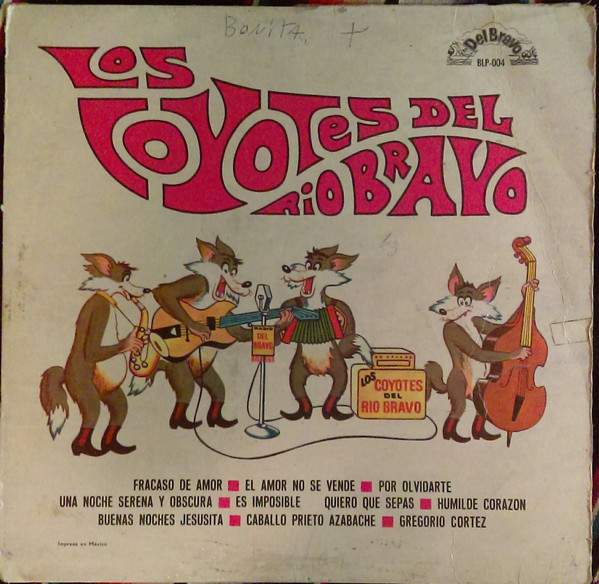 lataa albumi Los Coyotes Del Rio Bravo - Los Coyotes Del Rio Bravo