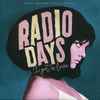 Radio Days (2) - I Got A Love