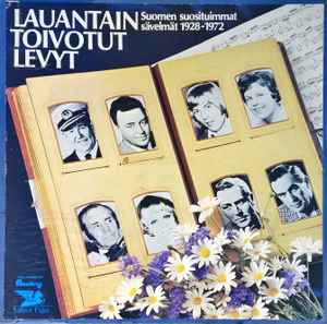 Pochette de l'album Various - Lauantain Toivotut Levyt (Suomen Suosituimmat Sävelmät 1928-1972)