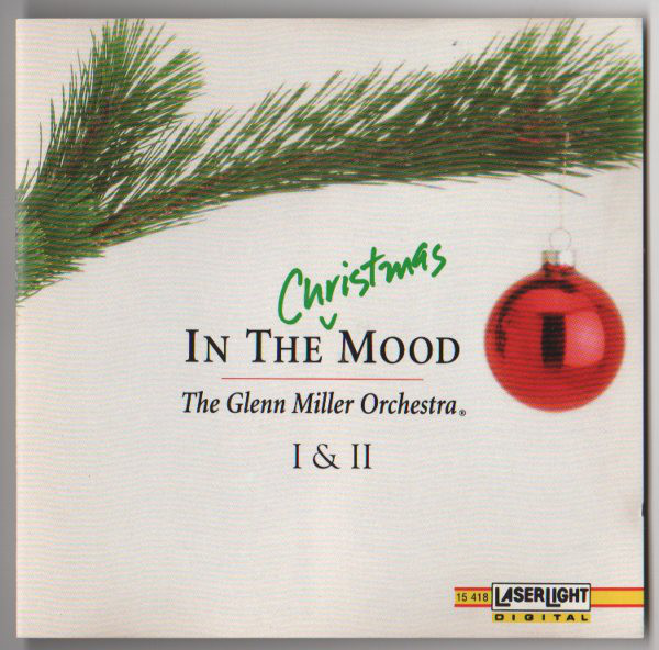 The Glenn Miller Orchestra – In The Christmas Mood I & II (CD