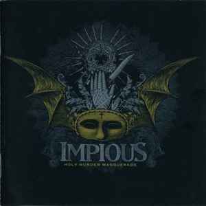 Impious – Holy Murder Masquerade (2007, CD) - Discogs