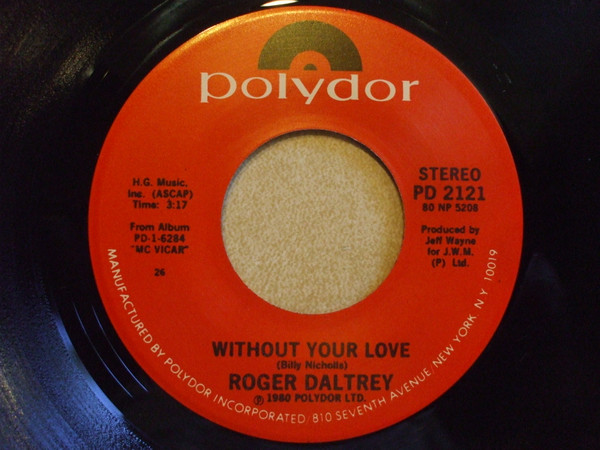 Without Your Love (tradução) - Roger Daltrey - VAGALUME