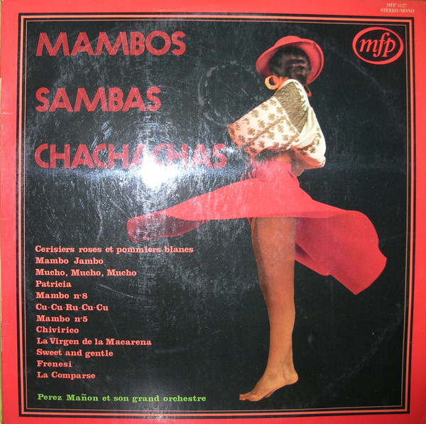 ladda ner album Perez Mañon Et Son Grand Orchestre - Mambos Sambas Chachachas