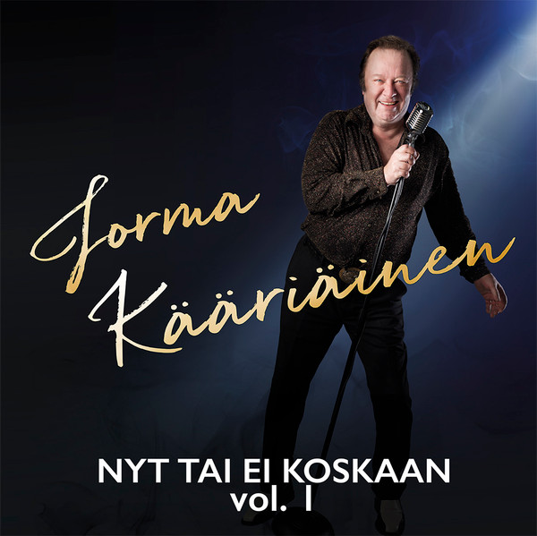 télécharger l'album Jorma Kääriäinen - Nyt Tai Ei Koskaan Vol 1