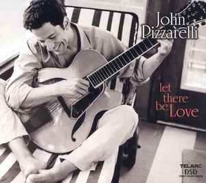 John Pizzarelli - Let There Be Love album cover