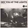 1990s - See You At The Lights