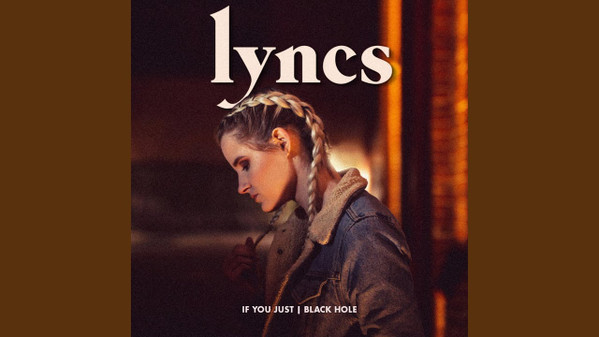 Album herunterladen Lyncs - If You Just Black Hole