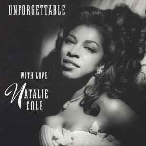 Natalie Cole - Unforgettable With Love album cover