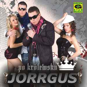 Jorrgus - Po Królewsku album cover