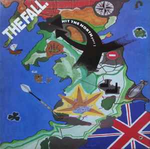 Hit The North - The Fall
