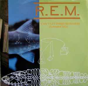 REM - Cant Get There From Here Extended Mix album cover