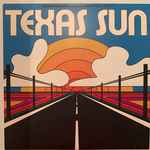 Cover of Texas Sun, 2020-02-07, Vinyl