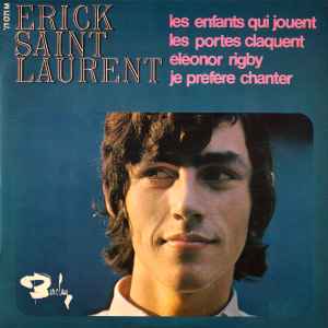 Les Enfants Qui Jouent - Erick Saint Laurent