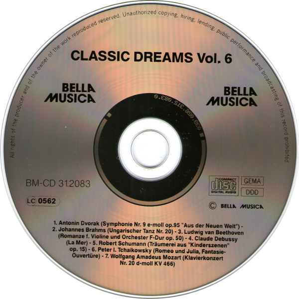 last ned album Dvorak, Brahms, Beethoven, Debussy, Schumann, Tschaikowsky, Mozart - Classic Dreams Folge 6