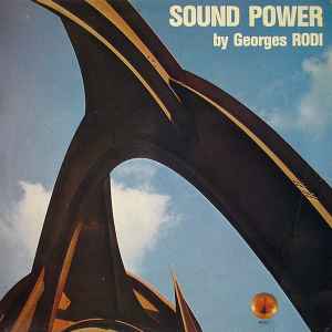 Georges Rodi - Sound Power